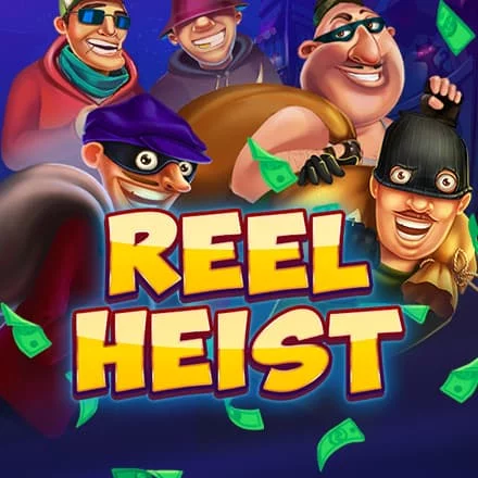Reel Heist