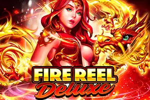 Fire Reel Deluxe